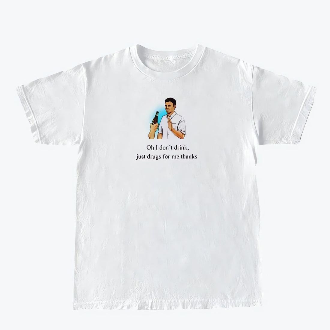 I Don't Drink Graphic Tee - KAYSMAR