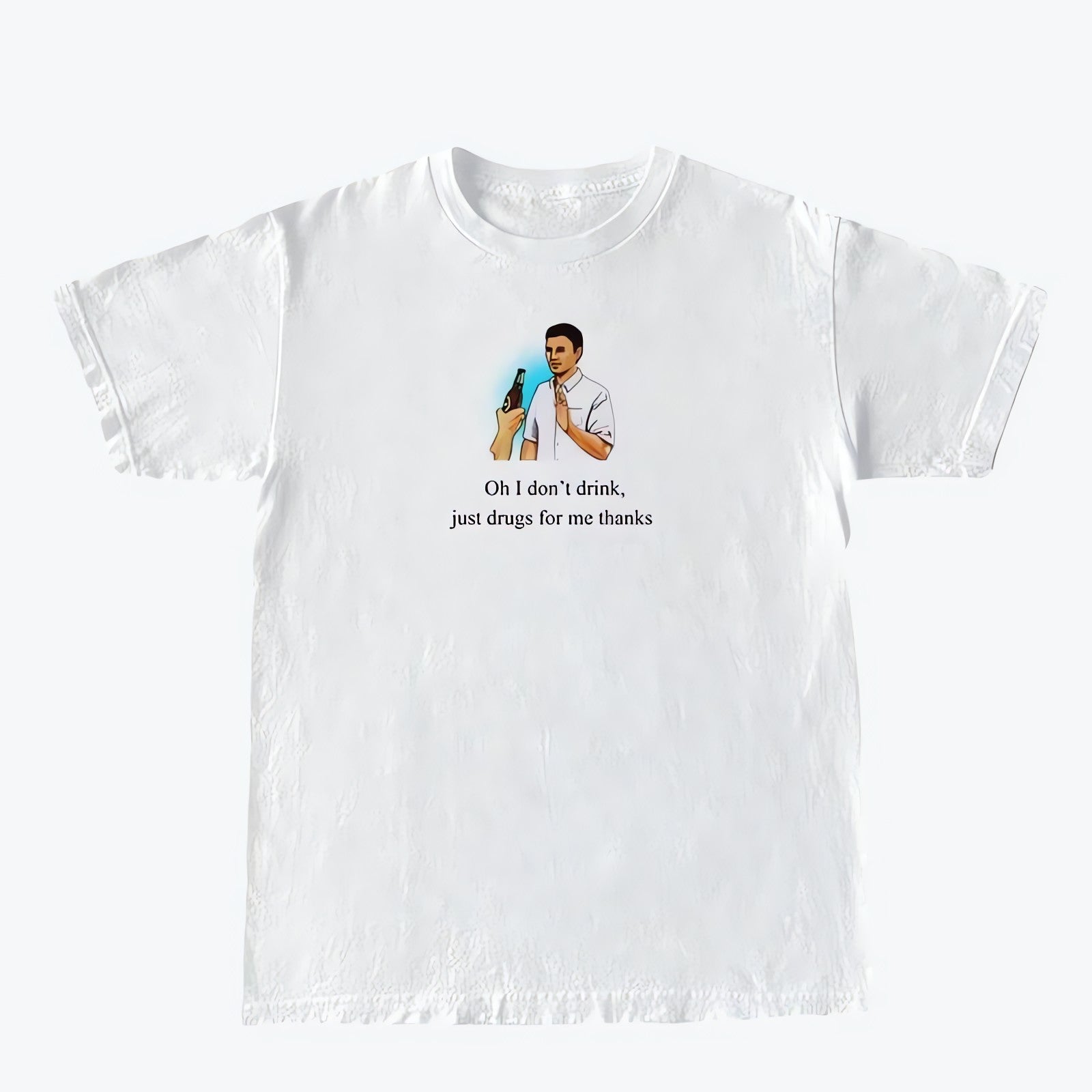 I Don't Drink Graphic Tee - KAYSMAR