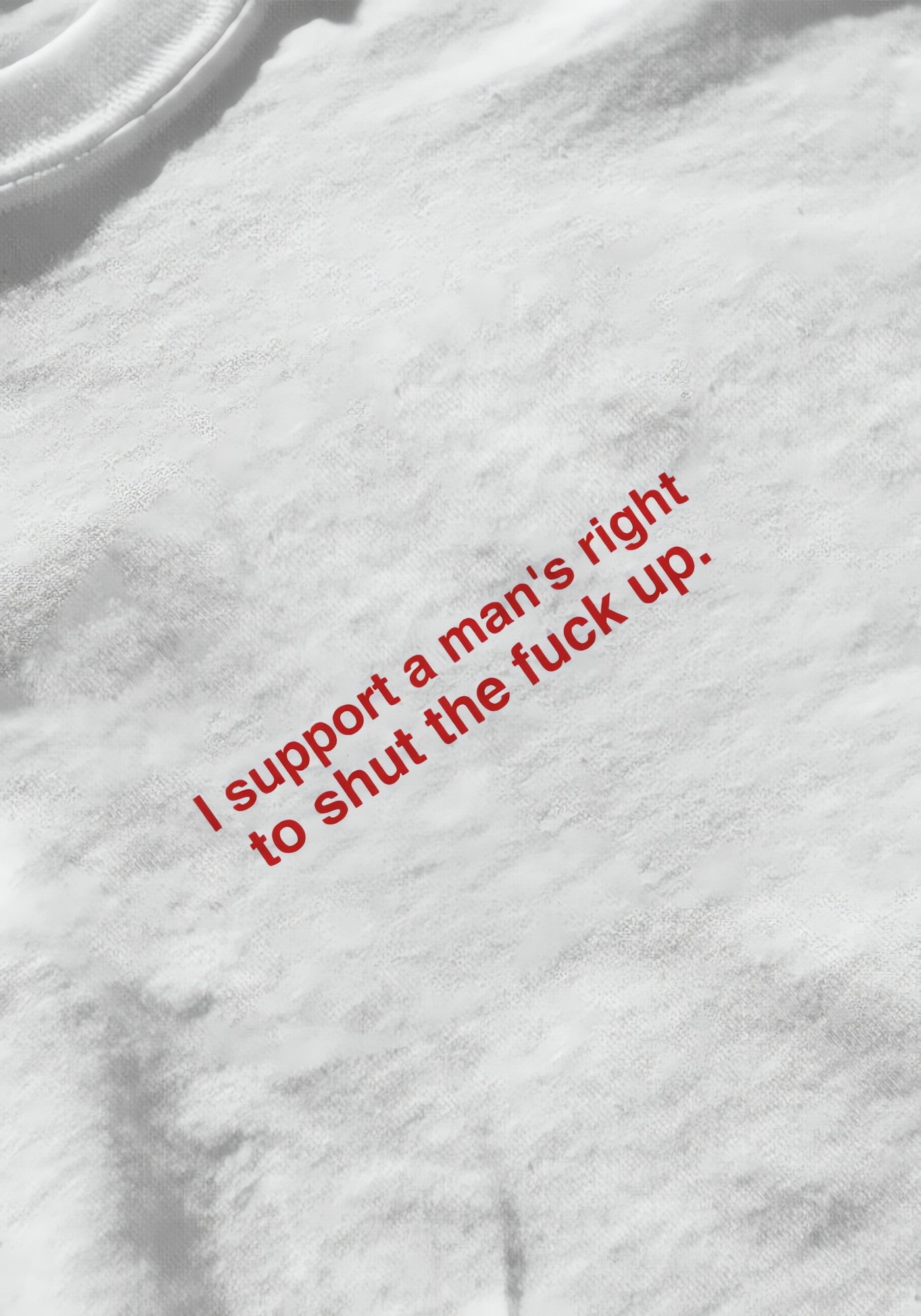 I Support A Man's Right Tee - KAYSMAR