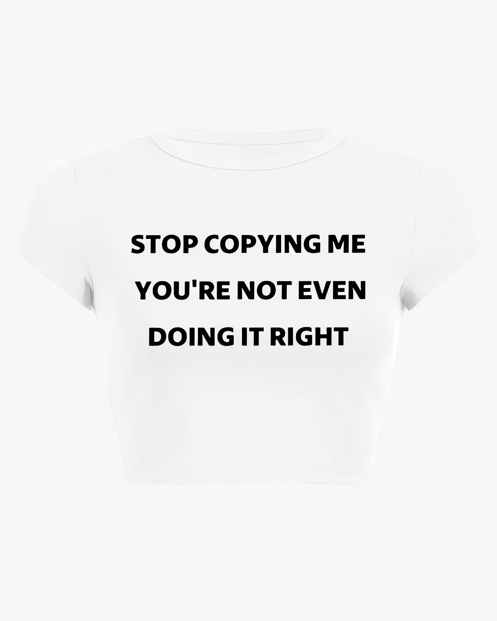 Stop Copying Me Tee - KAYSMAR