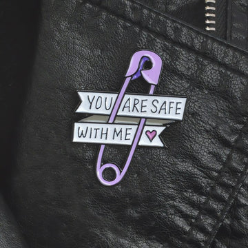 You Are Safe With Me Pins - KAYSMAR