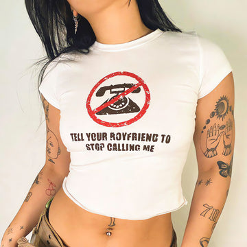 Tell Your Boyfriend Crop Top - KAYSMAR
