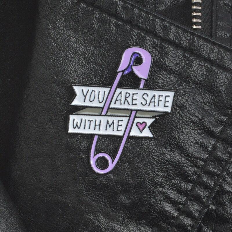 You Are Safe With Me Pins - KAYSMAR
